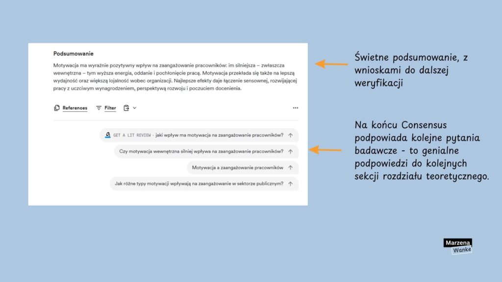 Podsumowanie wyników wyszukiwania w Consensus AI z syntezą wiedzy o wpływie motywacji na zaangażowanie pracowników oraz podpowiedziami kolejnych pytań badawczych do dalszej eksploracji tematu