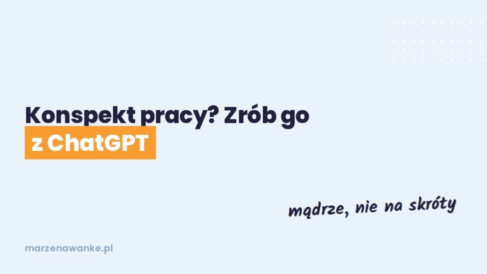 Okładka wpisu: konspekt pracy z ChatGPT